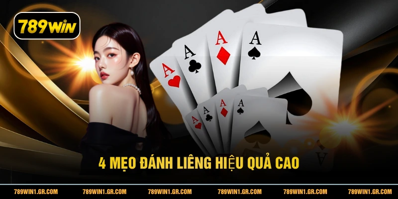 4 mẹo đánh Liêng hiệu quả cao