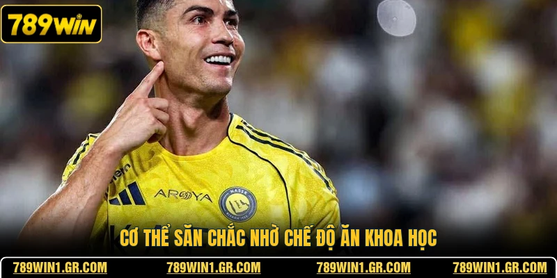Cơ thể săn chắc nhờ chế độ ăn khoa học