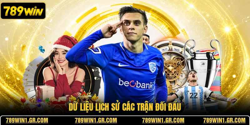 Dữ liệu lịch sử các trận đối đầu