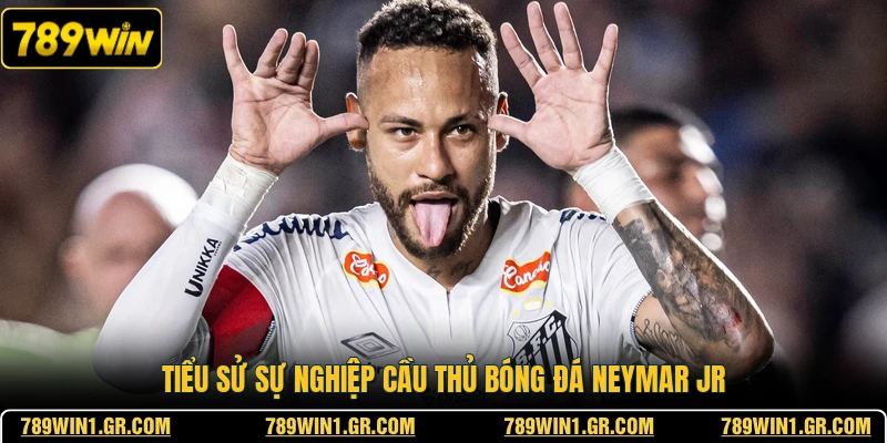 Neymar Jr - Vũ Công Samba Tài Hoa Trong Lòng Người Hâm Mộ Tiểu sử sự nghiệp cầu thủ bóng đá neymar jr